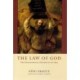 The Law of God: The Philosophical History of an Idea