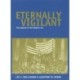 Eternally Vigilant: Free Speech in the Modern Era
