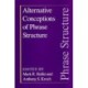 Alternative Conceptions of Phrase Structure