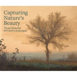 Capturing Nature's Beauty – Three Centuries of French Landscapes