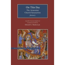 On This Day: The Armenian Church Synaxarion-January