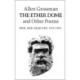 The Ether Dome and Other Poems: New and Selected 1979-1991