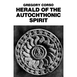 Herald Of The Autochthonic Spirit