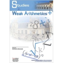 Studies in Weak Arithmetics