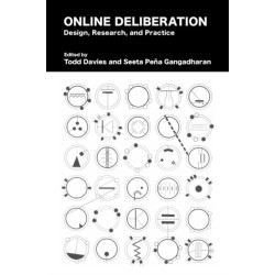 Online Deliberation: Design, Research, and Practice