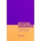 Beyond Grammar: An Experience-Based Theory of Language