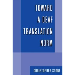 Toward a Deaf Translation Norm