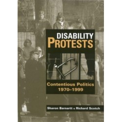 Disability Protests: Contentious Politics, 1790-1999