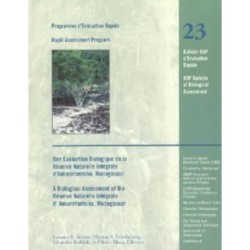A Biological Assessment of the Reserve Naturelle Integrale of d'Ankarafantsika, Madagascar: RAP 23