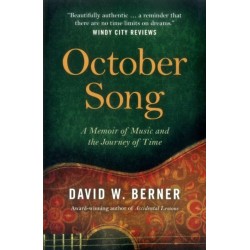 October Song: A Memoir of Music and the Journey of Time