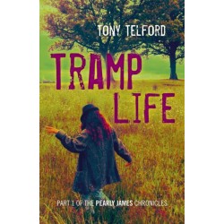 Tramp Life - Part 1 of the Pearly James Chronicles