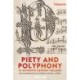Piety and Polyphony in Sixteenth-Century Holland: The Choirbooks of St Peter's Church, Leiden