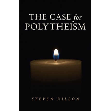 Case for Polytheism, The