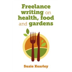Freelance writing on health, food and gardens
