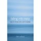 Falling Into Easy – Help For Those Who Can`t Meditate