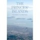 The Princes' Islands: Istanbul's Archipelago