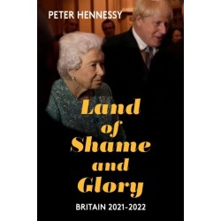 Land of Shame and Glory: Britain 2021-22
