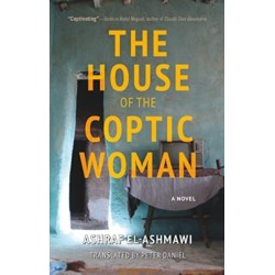The House of the Coptic Woman: A Novel