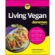 Living Vegan For Dummies