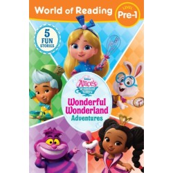 World of Reading: Alice's Wonderland Bakery: Wonderful Wonderland Adventures, Level Pre-1