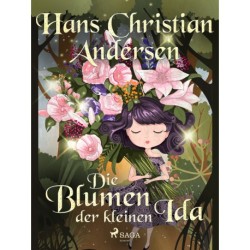 Die Blumen der kleinen Ida