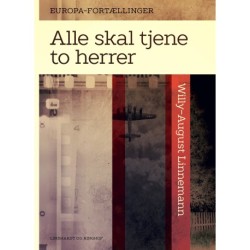 Alle skal tjene to herrer