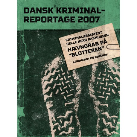 Hævndrab på "blotteren"