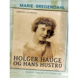 Holger Hauge og hans hustru