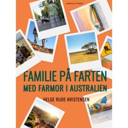 Familie på farten. Med farmor i Australien