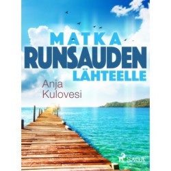 Matka runsauden lähteelle
