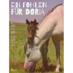 Ein Fohlen für Doria