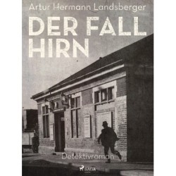 Der Fall Hirn
