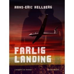 Farlig landing