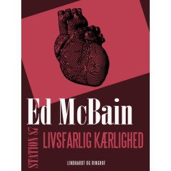 Livsfarlig kærlighed