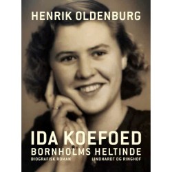 Ida Koefoed – Bornholms heltinde
