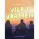 Vild i varmen