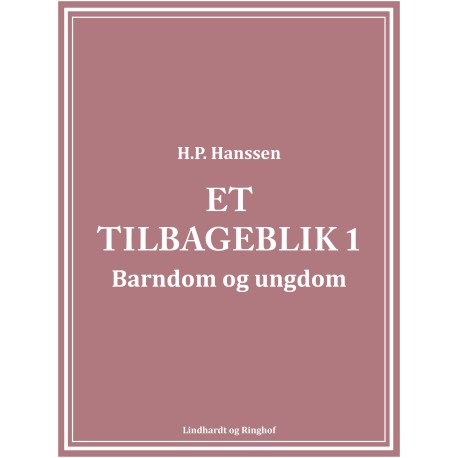 Et tilbageblik 1