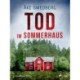 Tod im Sommerhaus - Schweden-Krimi