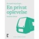 En privat oplevelse