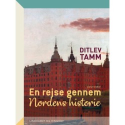 En rejse gennem Nordens historie