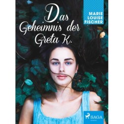 Das Geheimnis der Greta K.