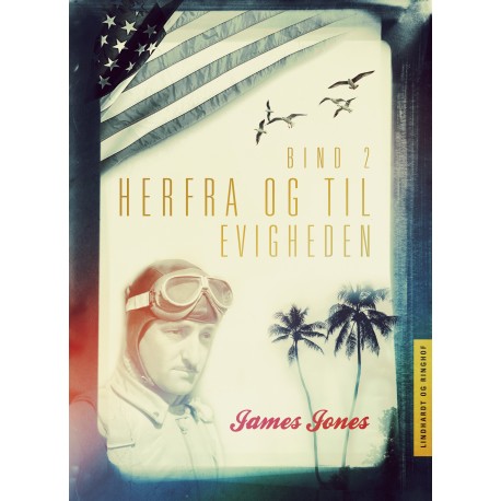 Herfra - til evigheden bind 2