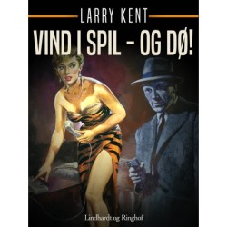 Vind i spil – og dø!