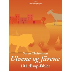 Ulvene og fårene: 101 Æsop-fabler