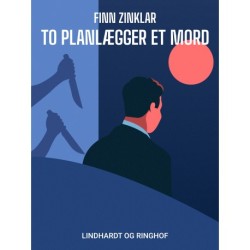 To planlægger et mord