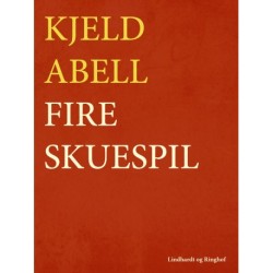 Fire skuespil