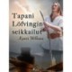 Tapani Löfvingin seikkailut