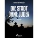 Die Stadt ohne Juden