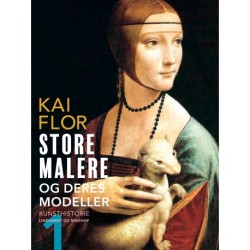 Store malere og deres modeller. Bind 1