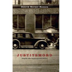 Justitsmord: Sagen om hypnosemordene